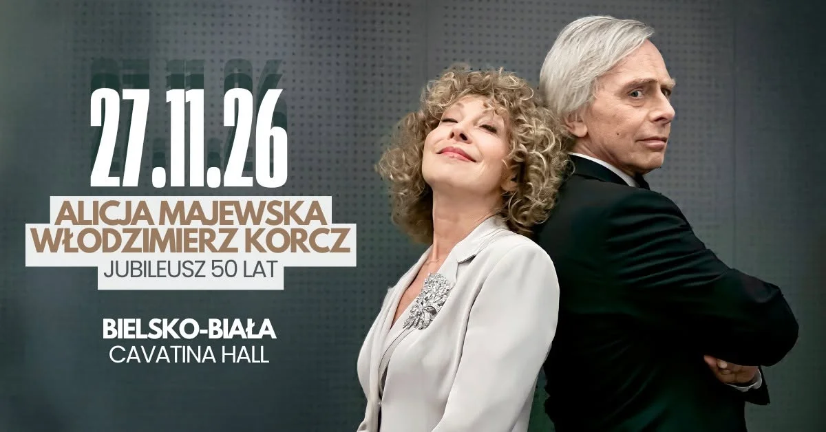 Grafika promocyjna wydarzenia Alicja Majewska i Włodzimierz Korcz – jubileusz koncertowy