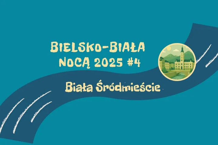Grafika promocyjna wydarzenia Bielsko-Biała NOCĄ #4 — wieczorny bieg na orientację (sprint miejski)