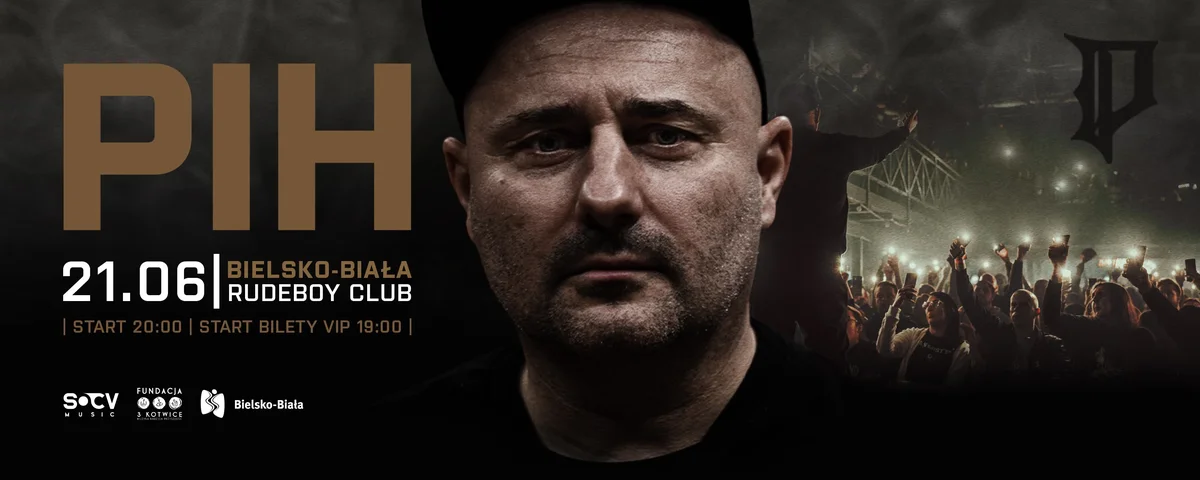 Grafika promocyjna wydarzenia Koncert PIH w RUDEBOY CLUB w Bielsku-Białej