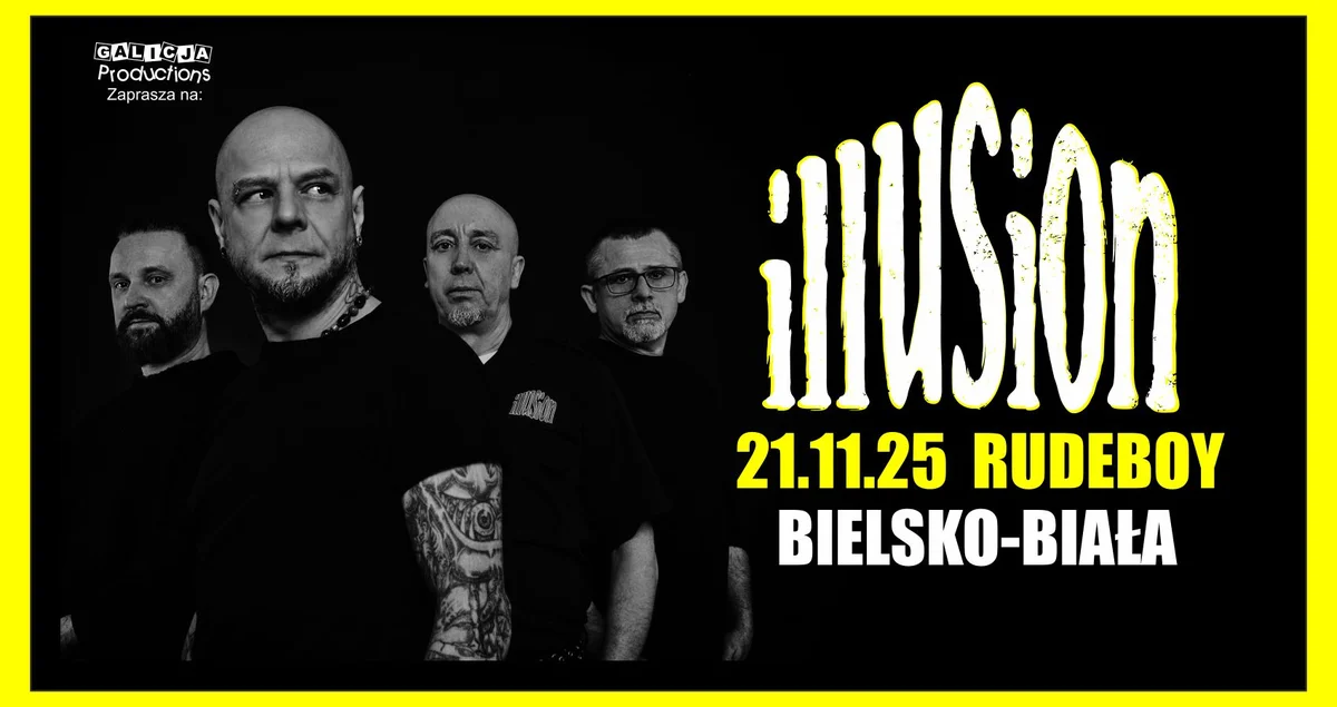 Grafika promocyjna wydarzenia Koncert zespołu Illusion w Bielsku-Białej w listopadzie 2025