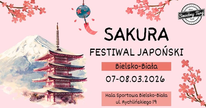 Grafika promocyjna wydarzenia Sakura Festiwal Japoński Bielsko-Biała — podróż do kraju kwitnącej wiśni w Hali BKS