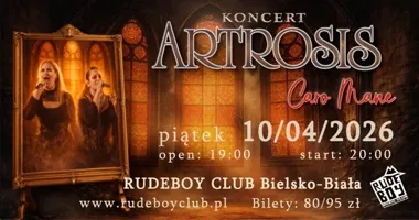 Grafika promocyjna wydarzenia Artrosis + Caro Mane w RudeBoy Club Bielsko-Biała — koncert z albumem „Pośród kwiatów i cieni” w całości