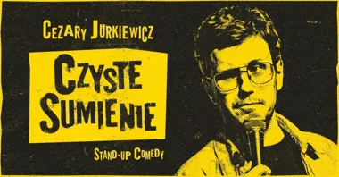 Grafika promocyjna wydarzenia Cezary Jurkiewicz: Czyste Sumienie — stand-up w Bielsku-Białej