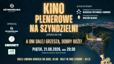 Grafika promocyjna wydarzenia Kino plenerowe na Szyndzielni – „A oni dalej grzeszą, dobry Boże!”