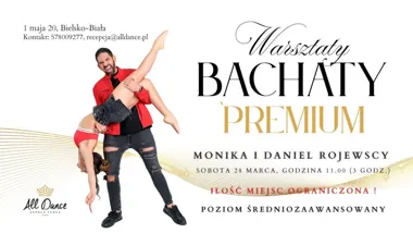 Grafika promocyjna wydarzenia Monika & Daniel Rojewscy — WARSZTATY BACHATY PREMIUM w AllDance Bielsko‑Biała
