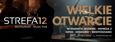 Grafika promocyjna wydarzenia Otwarcie STREFA12 w Bielsku-Białej – nowe miejsce na Wyzwolenia 12A