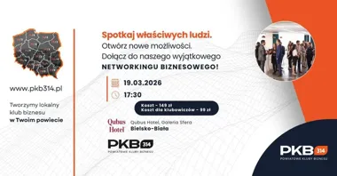 Grafika promocyjna wydarzenia PKB314: BIZNES — RELACJE — NETWORKING w Bielsku-Białej