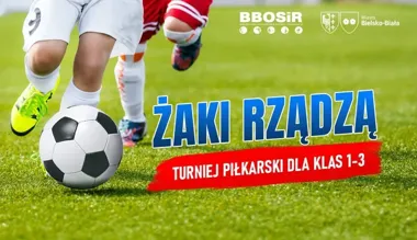 Małe drużyny, wielkie emocje - Żaki Rządzą wracają na stadion