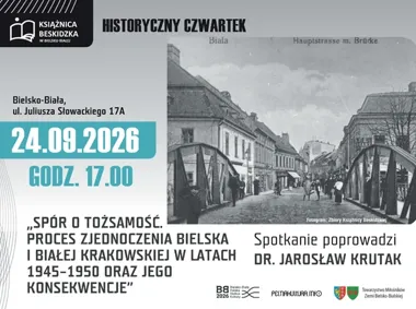 Bielsko i Biała Krakowska staną w centrum historycznego sporu