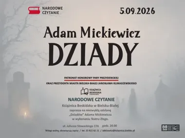 Mickiewicz wyjdzie z książki - Narodowe Czytanie w Bielsku-Białej