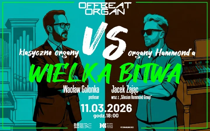 Wielka bitwa organów – Hammond kontra organy piszczałkowe na jednej scenie