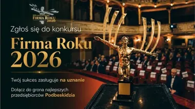 Firmy z Podbeskidzia znów w grze. Rusza szesnasta edycja konkursu