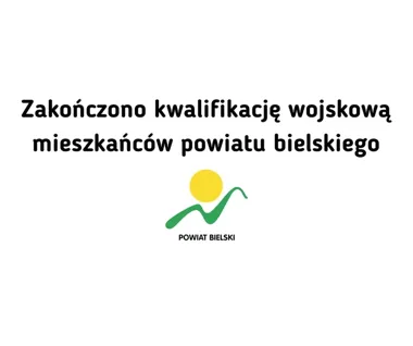Kwalifikacja wojskowa w powiecie bielskim zakończona – co to oznacza dla mieszkańców