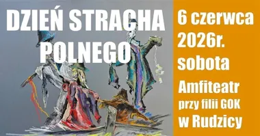 Strachy polne opanują Rudzicę. Szykują się korowód, ogień i samurajskie miecze